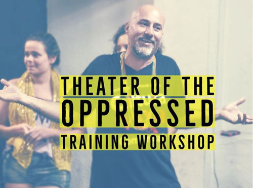 Theatre of the Oppressed Trianing Workshop