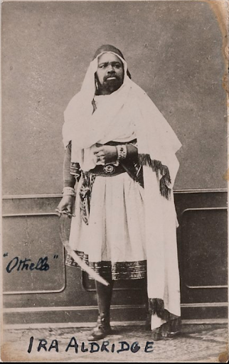 Ira Aldridge as Othello. Image courtesy of Yale Collection of American Literature, Beinecke Rare Book and Manuscript Library Photographs of Prominent African Americans. James Weldon Johnson Collection. https://collections.library.yale.edu/catalog/16195293 
