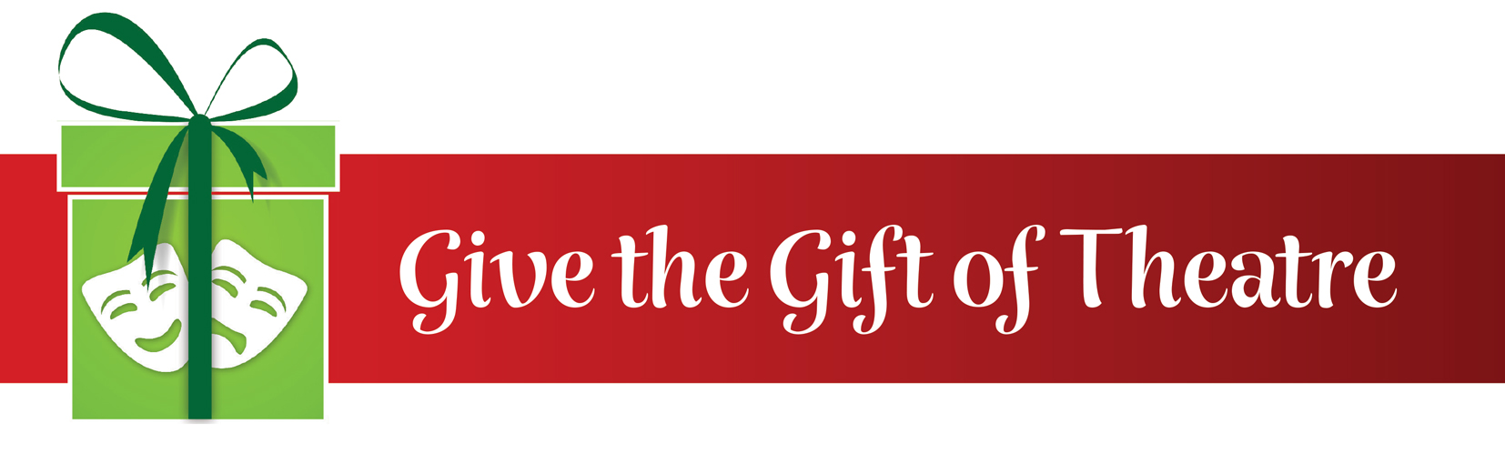 Give the Gift of Theatre